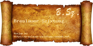 Breslauer Szixtusz névjegykártya